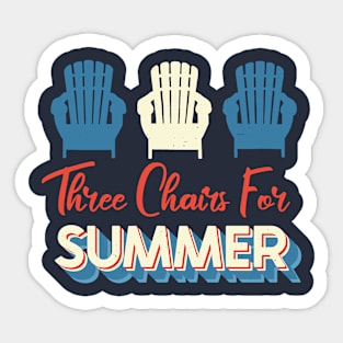 Three Chairs for Summer Sticker
